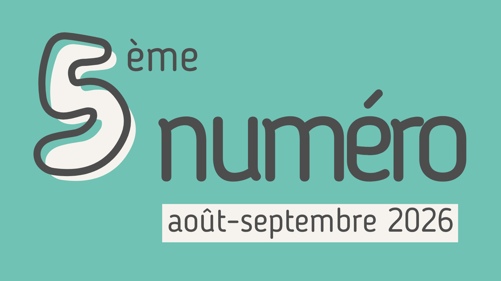 Numéro août-septembre 2026